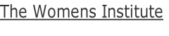The Womens Institute